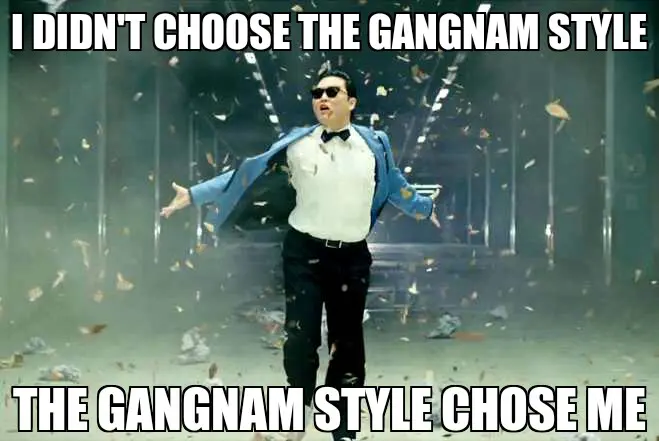 Man in blue blazer and sunglasses dancing amid flying debris, captioned "I didn't choose the Gangnam Style, the Gangnam Style chose me"