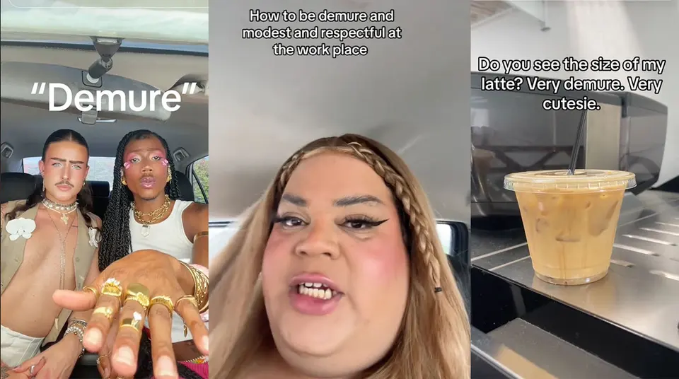 Three TikTok stills captioned "Demure", "How to be demure and modest and respectful at the work place" and "Very demure. Very cutesie."