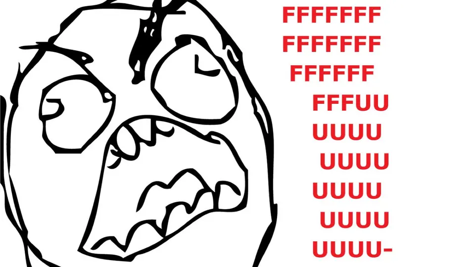 Crudely drawn black-and-white Rage Guy face beside stacked red "FFFFUUUU" rage lettering