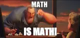 Animated still of a burly man in a blue shirt shouting across a table at a boy, captioned 'MATH IS MATH!'