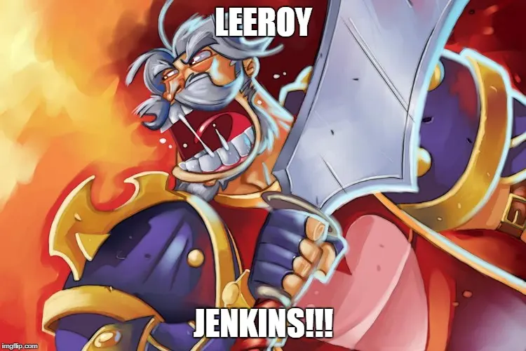 Cartoon warrior with a white beard and mustache screaming as he charges with a huge sword, captioned "LEEROY JENKINS!!!"