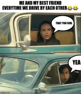 Two-panel photo of a woman and a young man leaning from car windows, speech bubbles "THAT YOU GIRL" and "YEA"