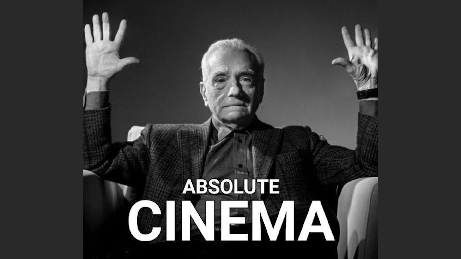 Absolute Cinema meme example