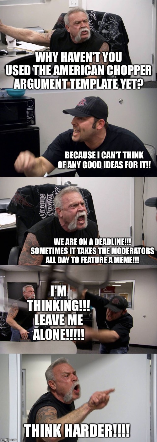 American Chopper Argument meme