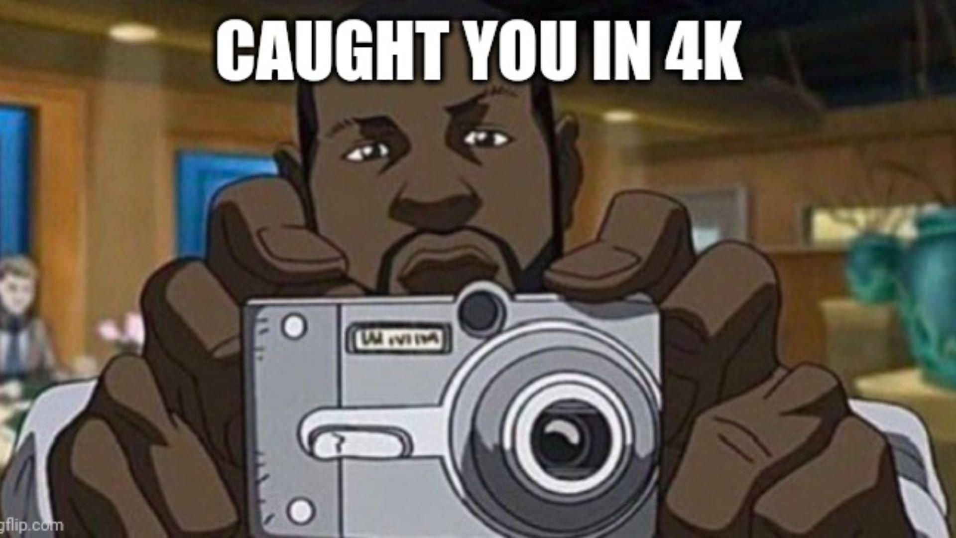 Caught in 4K meme example