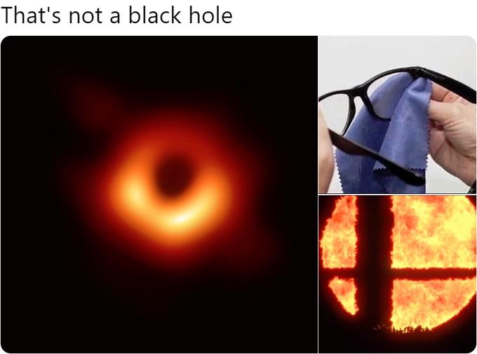 First Image of a Black Hole meme example