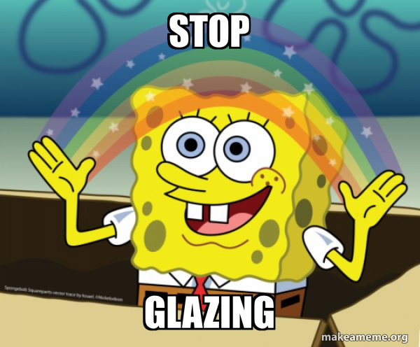 Glazing meme example