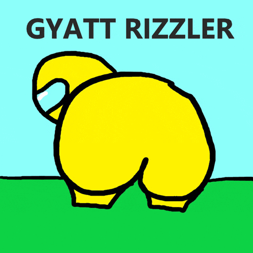 Gyatt meme example