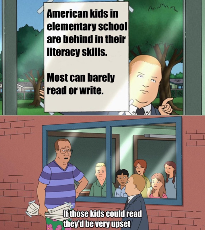 If Those Kids Could Read They'd Be Very Upset meme