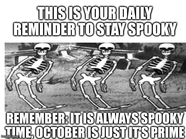 Spooky Scary Skeletons meme
