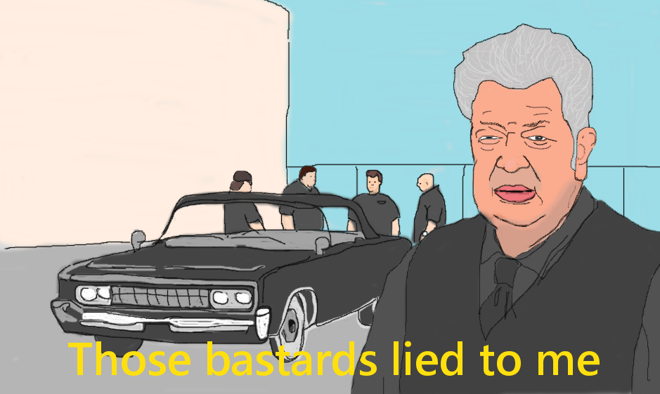 Those Bastards Lied to Me meme